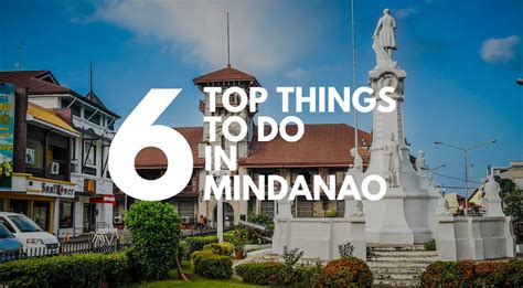 Things to Do in Mindanao .